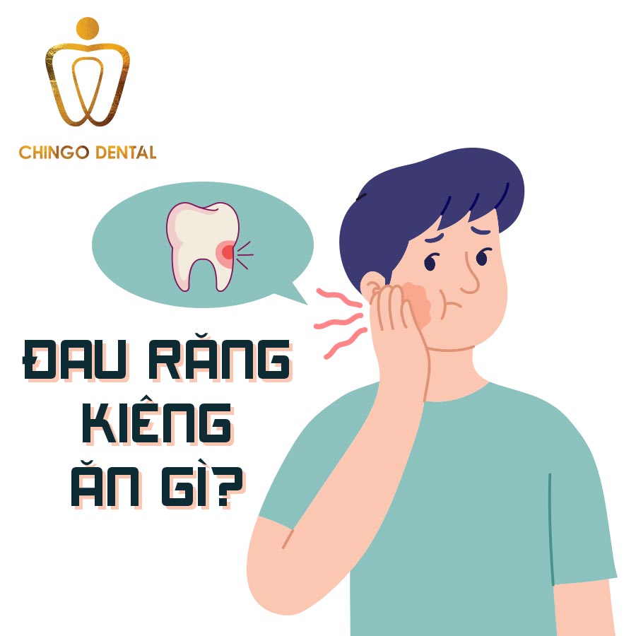 dau-rang-kieng-an-gi-chingo-dental